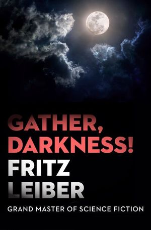 Buy Gather, Darkness! at Amazon