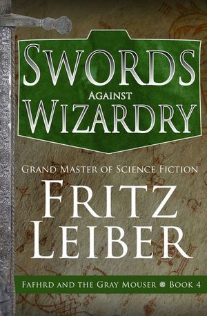 Buy Swords Against Wizardry at Amazon