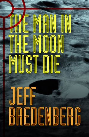 Buy The Man in the Moon Must Die at Amazon