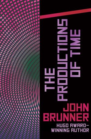 Buy The Productions of Time at Amazon