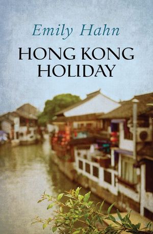 Hong Kong Holiday