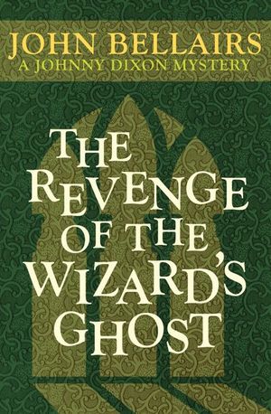 Buy The Revenge of the Wizard's Ghost at Amazon
