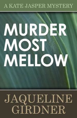 Buy Murder Most Mellow at Amazon