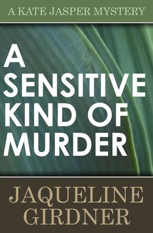 Buy A Sensitive Kind of Murder at Amazon