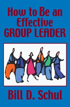 Buy How to Be an Effective Group Leader at Amazon