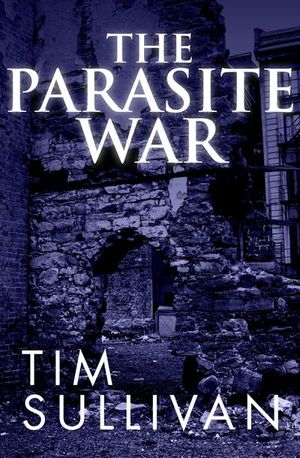 The Parasite War