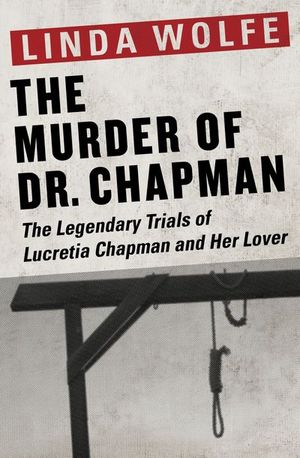 The Murder of Dr. Chapman