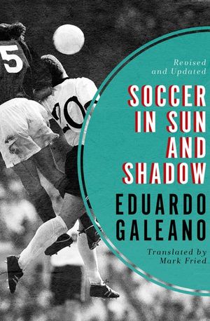 Buy Soccer in Sun and Shadow at Amazon