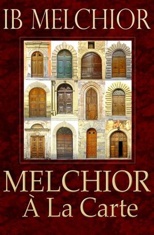 Buy Melchior A La Carte at Amazon