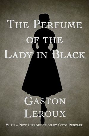 Buy The Perfume of the Lady in Black at Amazon