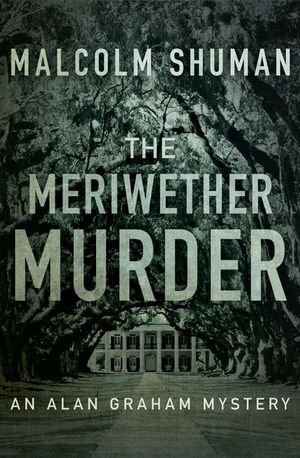 Buy The Meriwether Murder at Amazon