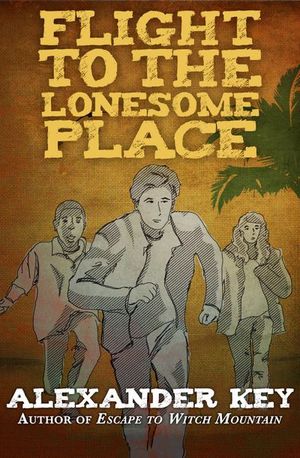 Buy Flight to the Lonesome Place at Amazon