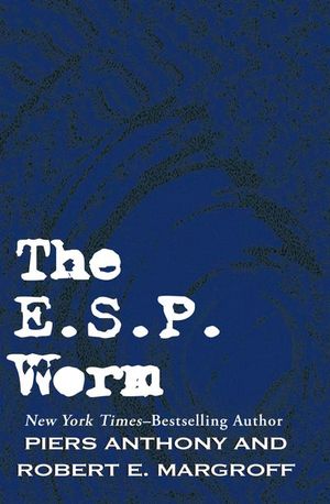 Buy The E. S. P. Worm at Amazon