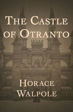 Buy The Castle of Otranto at Amazon
