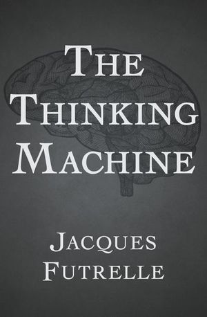 The Thinking Machine