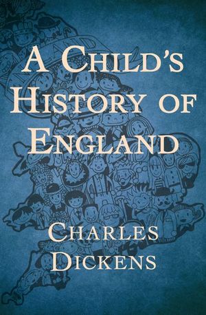 Buy A Child's History of England at Amazon