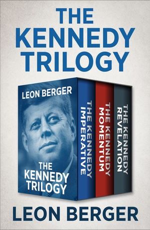 Buy The Kennedy Trilogy at Amazon