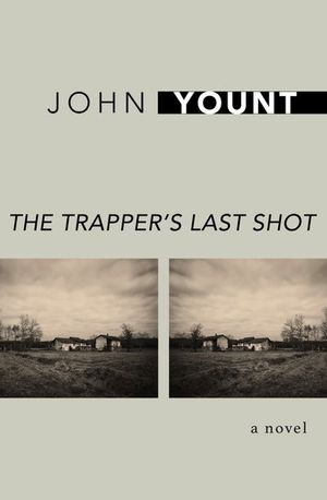 Buy The Trapper's Last Shot at Amazon