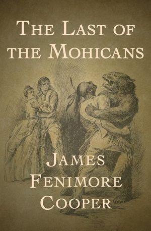 Buy The Last of the Mohicans at Amazon