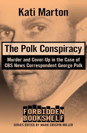 Buy The Polk Conspiracy at Amazon