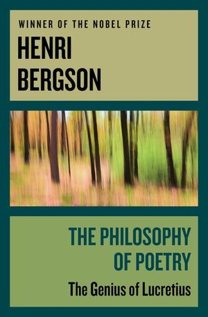 The Philosophy of Poetry