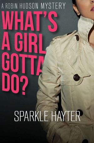 Buy What's a Girl Gotta Do? at Amazon