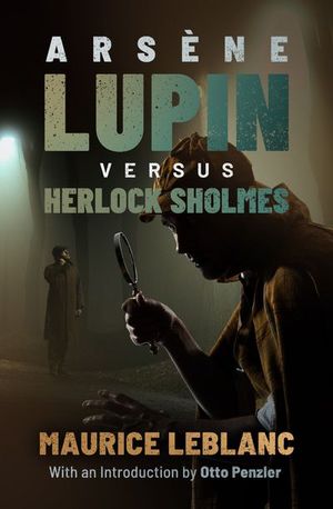 Buy Arsene Lupin versus Herlock Sholmes at Amazon