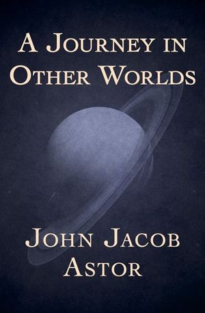 A Journey in Other Worlds