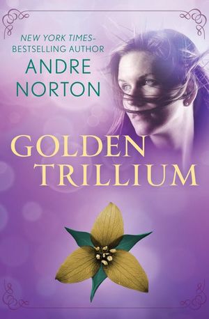 Buy Golden Trillium at Amazon