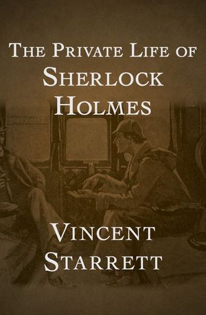 Buy The Private Life of Sherlock Holmes at Amazon