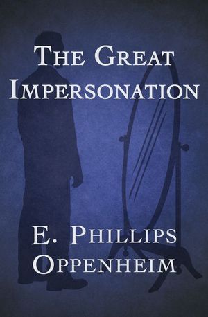 Buy The Great Impersonation at Amazon