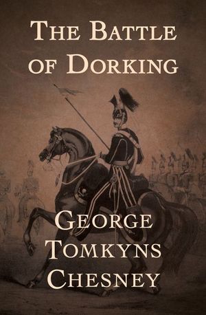 Buy The Battle of Dorking at Amazon