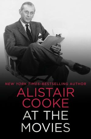 Buy Alistair Cooke at the Movies at Amazon