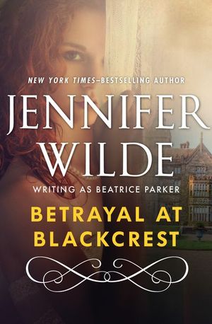 Buy Betrayal at Blackcrest at Amazon