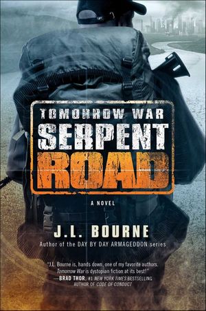 Tomorrow War: Serpent Road