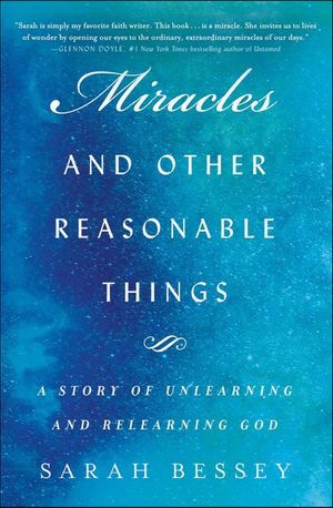 Buy Miracles and Other Reasonable Things at Amazon