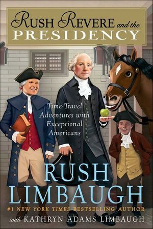 Buy Rush Revere and the Presidency at Amazon