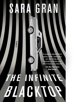Buy The Infinite Blacktop at Amazon