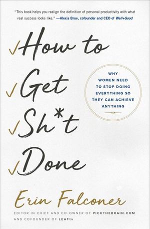 Buy How to Get Sh*t Done at Amazon