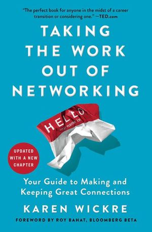 Buy Taking the Work Out of Networking at Amazon