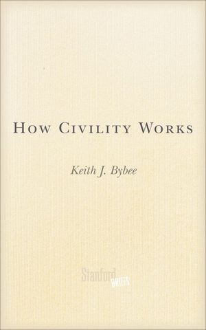 How Civility Works