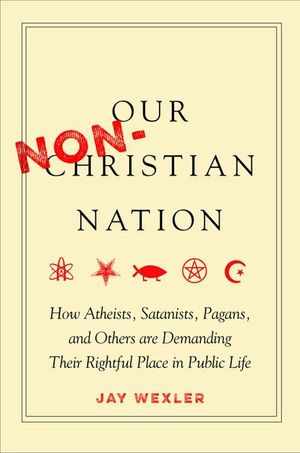 Buy Our Non-Christian Nation at Amazon