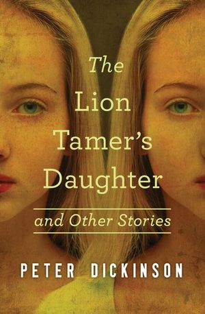 Buy The Lion Tamer's Daughter at Amazon