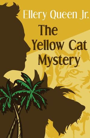 Buy The Yellow Cat Mystery at Amazon