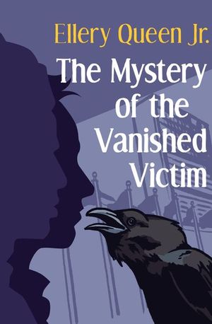 Buy The Mystery of the Vanished Victim at Amazon