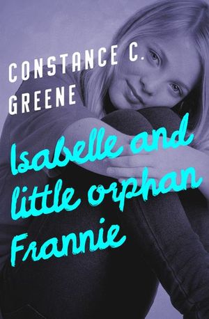 Buy Isabelle and Little Orphan Frannie at Amazon