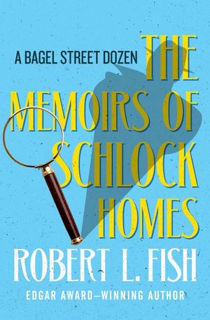 Buy The Memoirs of Schlock Homes at Amazon