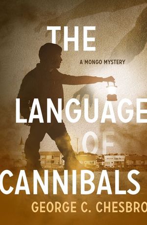 Buy The Language of Cannibals at Amazon
