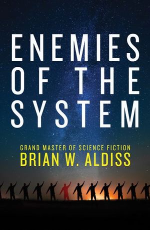 Buy Enemies of the System at Amazon