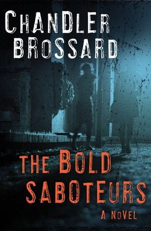 Buy The Bold Saboteurs at Amazon